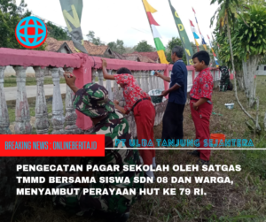 Menyambut Kemeriahan HUT ke 79 RI, Anggota Satgas TMMD Ke -121 Bantu Pengecatan Pagar SDN 08