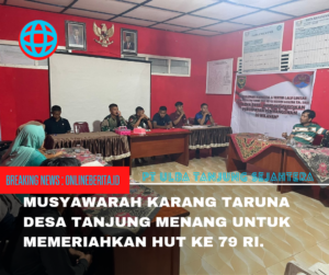 Satgas TMMD Ke-121 Bersama Karang Taruna Rencanakan Perlombaan 17 Agustus