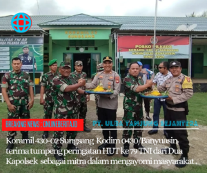 HUT ke 79 TNI Koramil 430-02 Sungsang Menjadi Sejarah Bersama Mitra