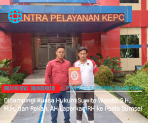 AH Didampingi Suwito Winoto SH.,MH dan Rekan Datangi SPKT Polda Sumsel, Buntut Viralnya Data Pribadi
