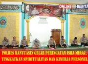 Polres Banyuasin Gelar Peringatan Isra Miraj, Tingkatkan Spiritualitas dan Kinerja Personel