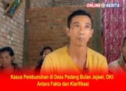 Kasus Pembunuhan di Desa Padang Bulan Jejawi, OKI: Fakta dan Klarifikasi