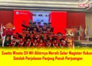 Suwito Winoto SH MH Akhirnya Meraih Gelar Magister Hukum Setelah Perjalanan Panjang Penuh Perjuangan