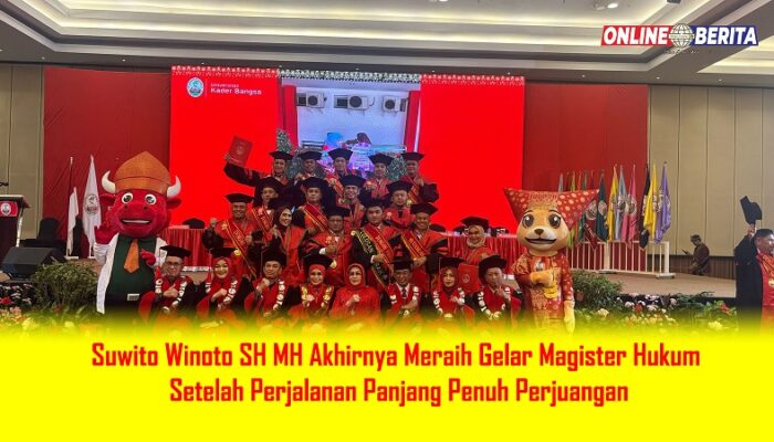 Suwito Winoto SH MH Akhirnya Meraih Gelar Magister Hukum Setelah ...