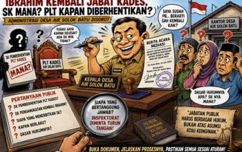 Usai Jalani Pidana Ibrahim Kembali Jalankan Fungsi Kades, Publik Pertanyakan SK Pemberhentian Plt Air Solok Batu